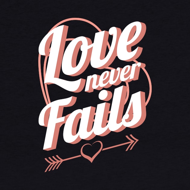 'Love Never Fails' Awesome Family Love Gift by ourwackyhome